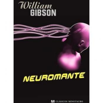 Neuromante - William Gibson