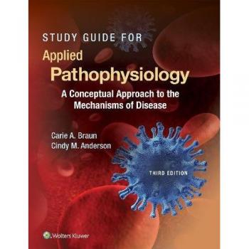 Pathophysiology Clinical Study Guide Companion