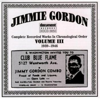 Jimmie Gordon, Vol. 3: 1939-1946