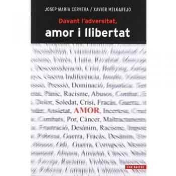 Davant l'adversitat, amor i llibertat: 1