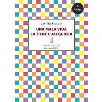 Una mala vida La tiene Cualquiera 2ª Edición: 26
