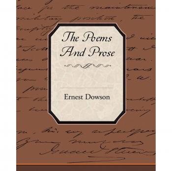 Poesías y Prosa de Ernest Dowson - Edición en Rústica