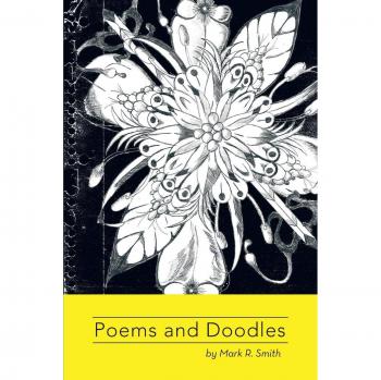 Poesías y Garabatos: Edición en Tapa Blanda de Mark Smith