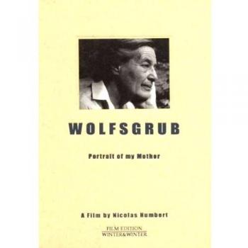 Wolfsgrub: A Mother's Portrait - Illustrated Memoir Book