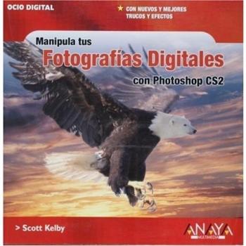 Manipula tus fotografias digitales con photoshop cs2