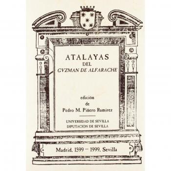 Atalayas del Guzman de Alfarache: Seminario Internacional sobre Mateo Alemán. 1999: 60