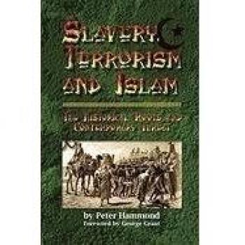 Slavery, Terrorism and Islam