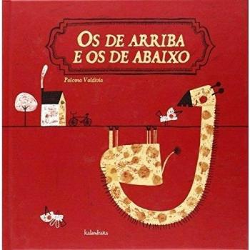 Os De Arriba E Os De Abaixo