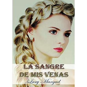 La sangre de mis venas: Los Horton