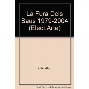 Fura dels baus 1979-2004