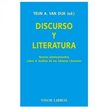 Teun A Van Dijk Discurso Y Literatura Editorial Visor Libros