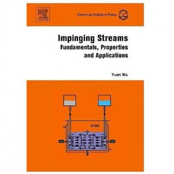 Impinging Streams: Fundamentals, Properties and Applications