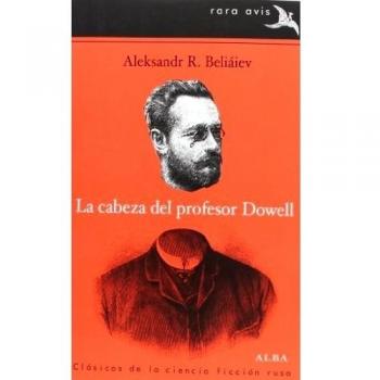 La Cabeza Del Profesor Dowell
