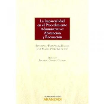 La Imparcialidad En El Procedimiento Administrativo