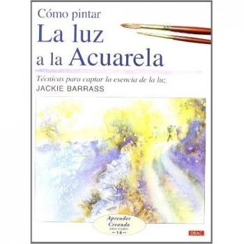 Cómo pintar la luz a la acuarela