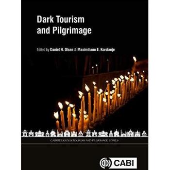 Olsen, D: Dark Tourism and Pilgrimage
