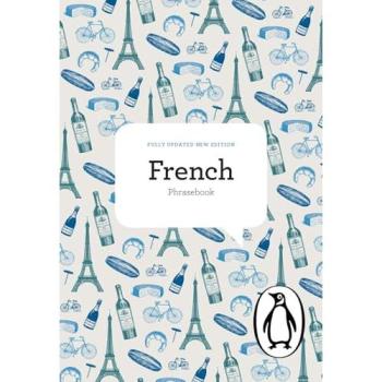 The Penguin French Phrasebook