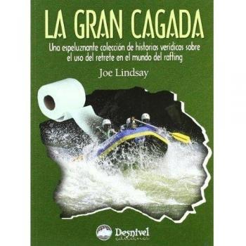 Gran cagada, la
