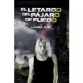 El letargo del pájaro de fuego