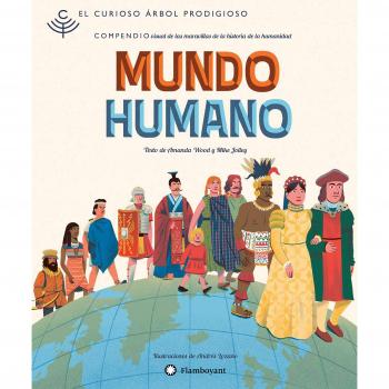 El curioso árbol prodigioso. Mundo humano: 2
