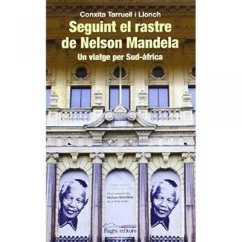 Seguint el rastre de Nelson Mandela
