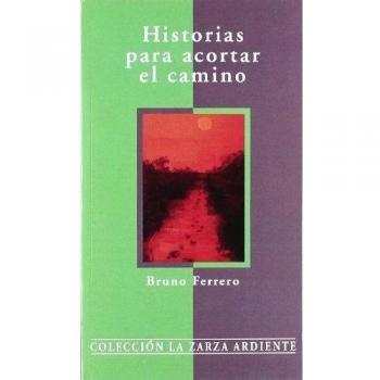 Historias Para Acortar El Camino: 7