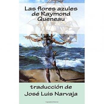 Las flores azules de Raymond Queneau