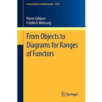 From Objects to Diagrams for Ranges of Functors: 2029