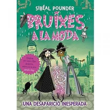 Bruixes a la moda 2. Una desaparició inesperada