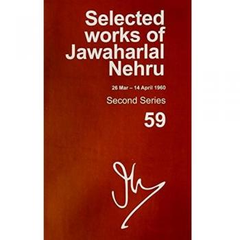Selected Works of Jawaharlal Nehru: Second series, Vol. 59: