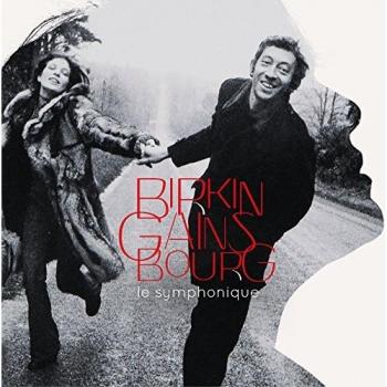 Birkin Gainsbourg: The Symphonic Edition