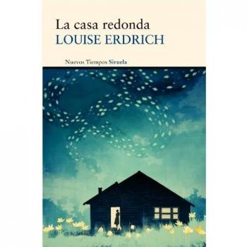 La casa redonda: 253 - Louise Erdrich