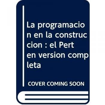 PROGRAMACION EN LA CONSTRUCCION, LA