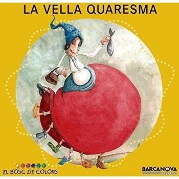 VELLA QUARESMA LA