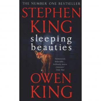 Sleeping Beauties - KING, STEPHEN/KING, OWEN
