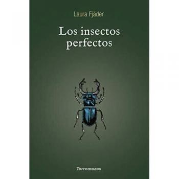 Los insectos perfectos