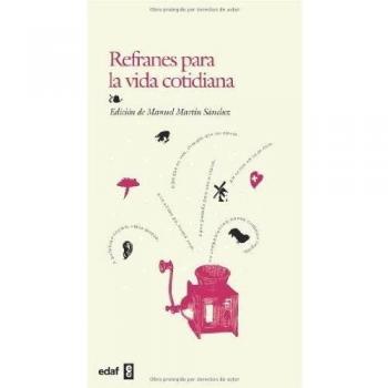 Refranes Para La Vida Cotidiana