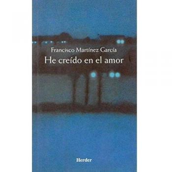 He creído en el amor