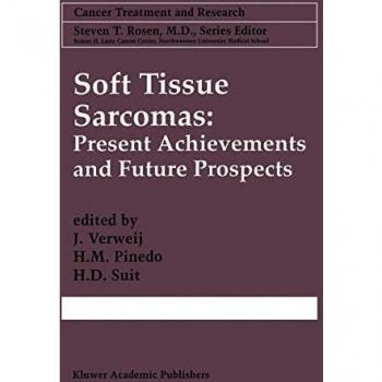 Soft Tissue Sarcomas: Present Achievements and Future Prospects: 91
