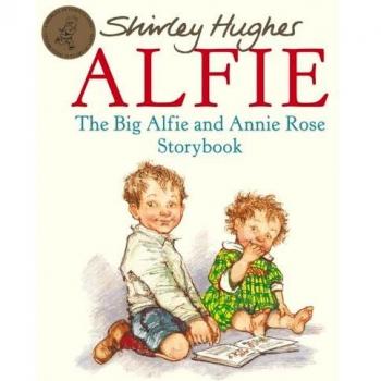 The Big Alfie And Annie Rose Storybook