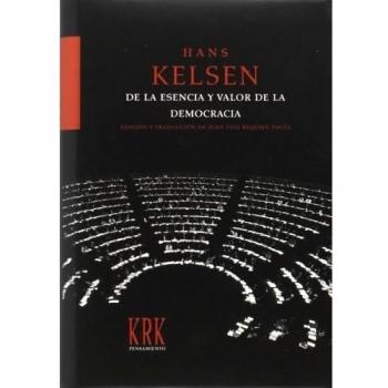 DE LA ESENCIA Y VALOR DE LA DEMOCRACIA
