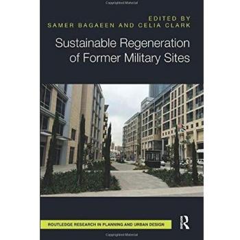 Sustainable Regeneration of Former Military Sites