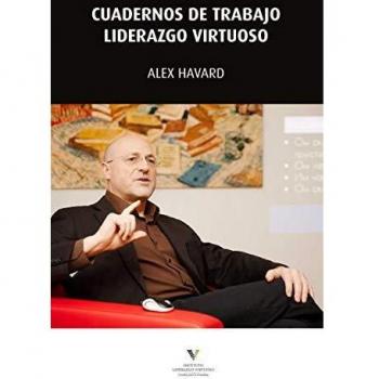 Cuadernos De Trabajo. Liderazgo Virtuoso