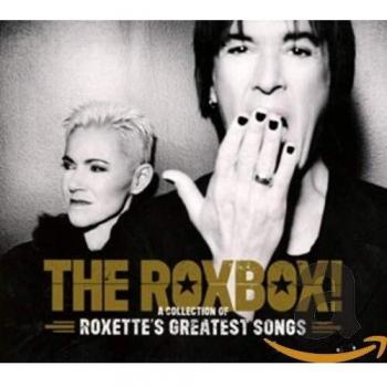 The Roxbox - a Collection of Roxette's Greatest Songs