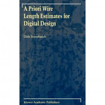 Digital Design A Priori Wire Length Estimator