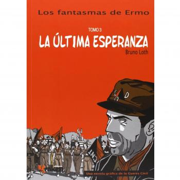 Los fantasmas de Ermo 3: La última esperanza - Bruno Loth