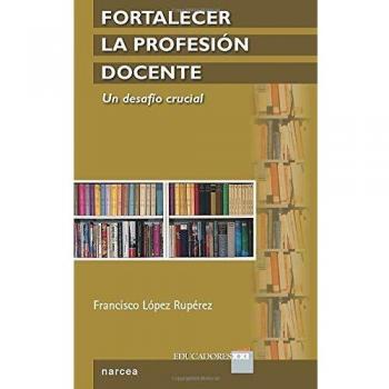 Fortalecer La Profesion docente