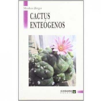 Cactus enteogenos - Markus Berger