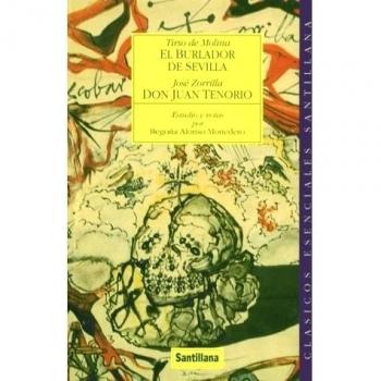 El Burlador De Sevilla/Don Juan Tenorio