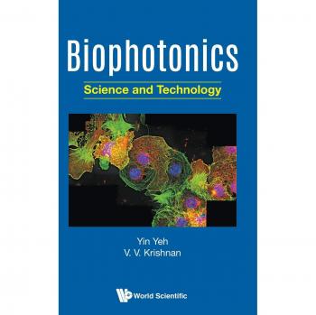 Biophotonics: Science and Technology